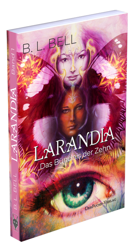 Larandia - Das Bündnis der Zehn