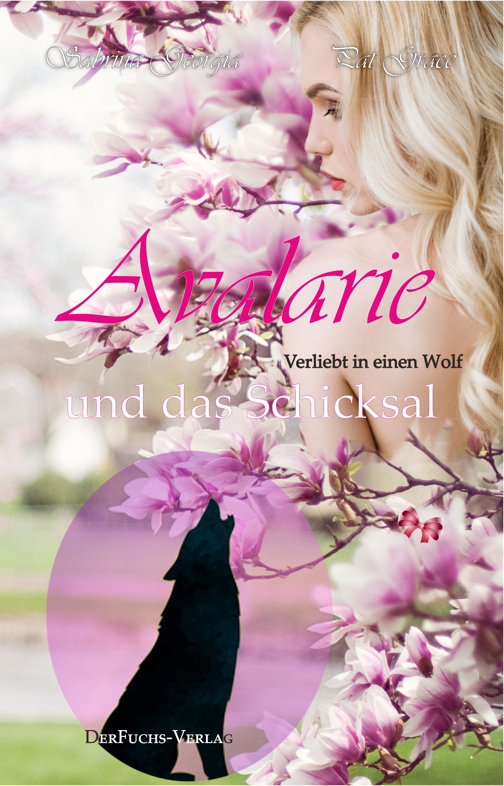 Verliebt in einen Wolf – Avalarie und das Schicksal: Teil 3